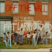 Off Wall - Fat Larry's Band - Musiikki - Stax - 0029667066921 - maanantai 30. marraskuuta 1992