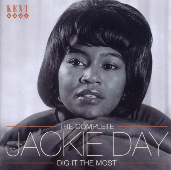 Jackie Day · Dig It The Most - The Complete (CD) (2011)