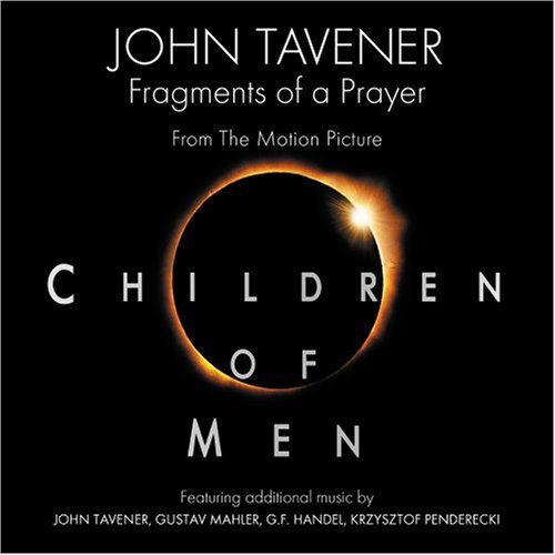 Cover for So-Children Of Men · CHILDREN OF MEN-Music By John Tavener (CD) (2011)