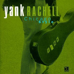 Cover for Yank Rachell · Chicago Style (CD) (1994)