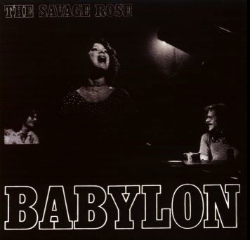 Babylon /r - Savage Rose - Musikk - POLYDOR - 0042284318921 - 22. februar 2001