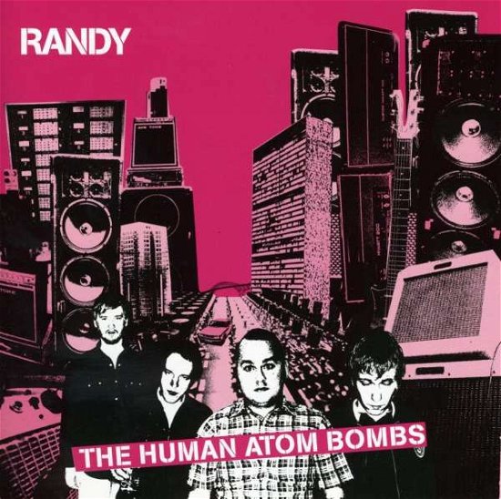 Cover for Randy · Human Atom Bombs (CD)