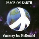 Peace on Earth - Country Joe Mcdonald - Musiikki - ONE WAY - 0046633136921 - tiistai 30. toukokuuta 1995