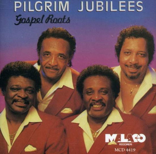 Cover for Pilgrim Jubilee Singers · Gospel Roots (CD) (2000)