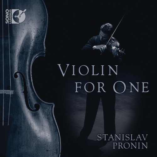 Cover for Milstein / Bach / Schnittke / Stanislav Pronin · Violin for One (CD) (2011)