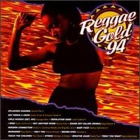 Reggae Gold '94 / Various - Reggae Gold '94 / Various - Muziek - REGGAE - 0054645136921 - 7 juni 1994
