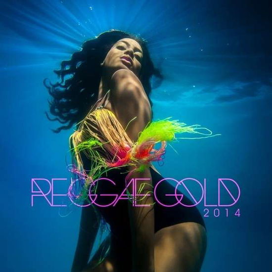 Cover for Reggae Gold 2014 / Various · Reggae Gold 2014 (CD) [Digipak] (2014)