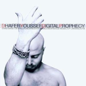 Cover for Dhafer Youssef · Digital prophecy (CD) (2013)
