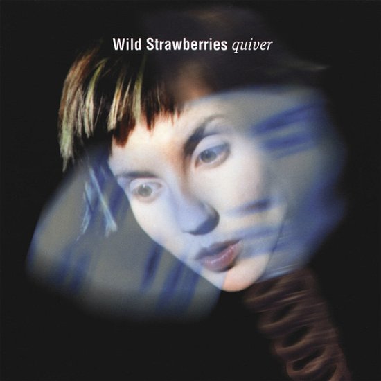 Cover for Wild Strawberries · Quiver (CD) (2019)