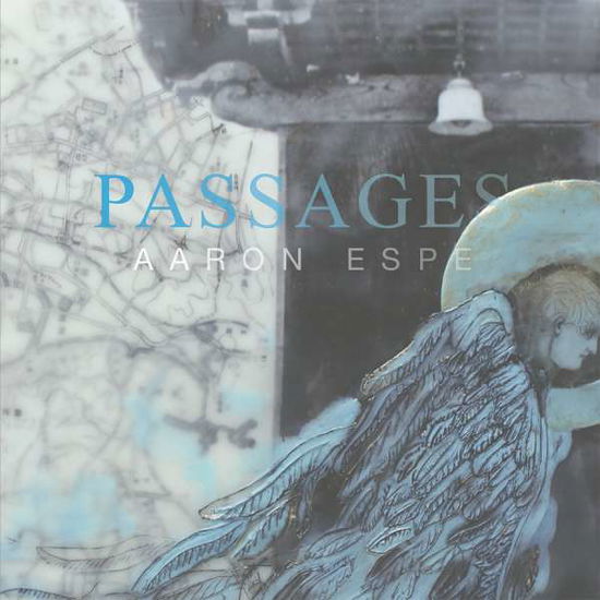 Cover for Aaron Espe · Passages (CD) (2017)