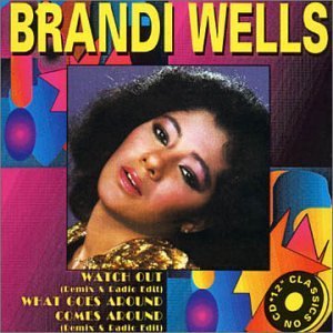 Watch out - Brandi Wells - Musik - UNIDISC - 0068381169921 - 24 juni 1994