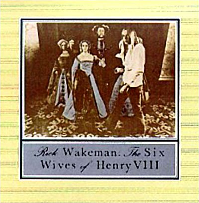 Cover for Rick Wakeman · Six Wives of Henry Viii (CD) (2011)