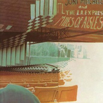Miles of Aisles - Joni Mitchell - Muziek - WEA - 0075596053921 - 25 oktober 1990