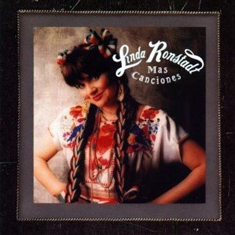 Cover for Linda Ronstadt · Mas Canciones (CD) (1991)