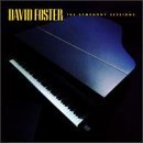 Cover for Foster David · The Symphony Sessions (CD) (2017)
