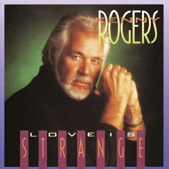 Cover for Kenny Rogers · Love is Strange (CD) (1990)