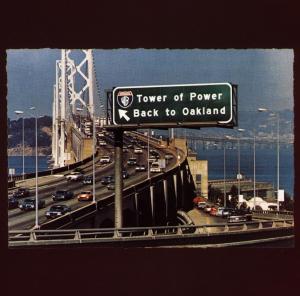 Cover for Tower of Power · Back to Oakland (CD) (2011)