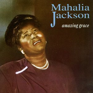 Cover for Mahalia Jackson · Amazing Grace (CD) (1990)
