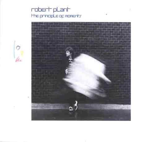 Cover for Robert Plant · The Principle Of Moments (CD) [Bonus Tracks, Remastered edition] (2007)