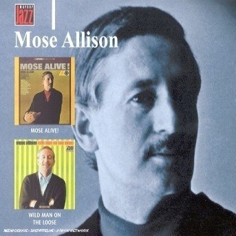 Cover for Mose Allison · Mose Allison-mose Alive! Wild Man on the Lo (CD)