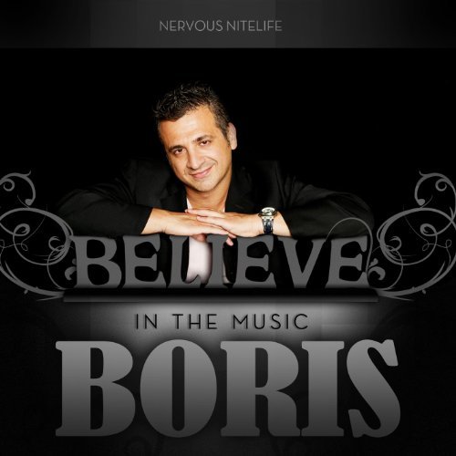 Cover for Boris · Believe in the Music (CD) (2010)