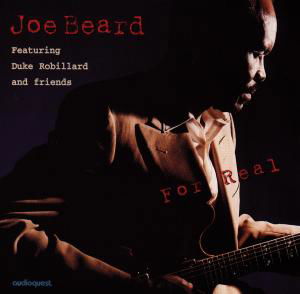 For Real - Beard,joe / Robillard,duke - Musiikki - SIX DEGREES - 0092592104921 - tiistai 24. maaliskuuta 1998