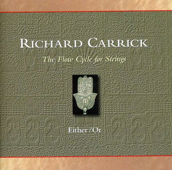 Cover for Either/or · Carrick - the Flow Cycle for Strings (CD) (2011)