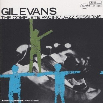 Cover for Evans Gil · The Complete Pacific Jazz Sessions (CD) [Limited, Remastered edition] (2006)