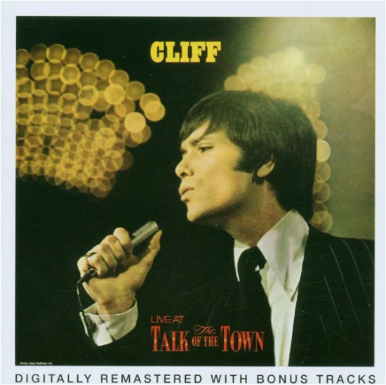 Cover for Cliff Richard · Cliff Live at the Talk of the Town (CD) [Remastered edition] (2007)