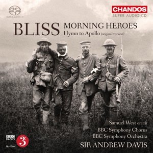 Morning Heroes - A. Bliss - Musik - CHANDOS - 0095115515921 - 12. Oktober 2015