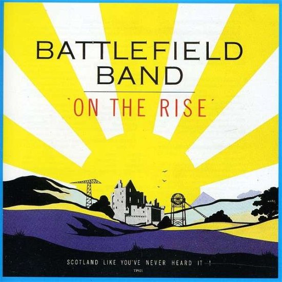 Cover for Battlefield Band · On The Rise (CD) (1990)