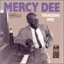 Cover for Mercy Dee · Troublesome Mind (CD) (1993)