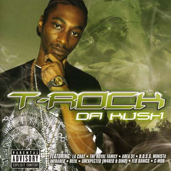 Cover for T-rock · Da Kush (CD) (2007)