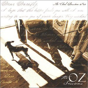 Cover for Chad Lawson · Dear Dorothy: the Oz Sessions (CD) (2002)