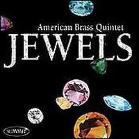 Jewels - American Brass Quintet - Musik - SUM - 0099402484921 - 7 augusti 2007