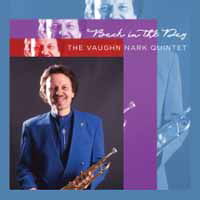 Back in the Day - Nark,vaughn & Vaughn Nark Quintet - Musik - SUMMIT RECORDS - 0099402752921 - 9. august 2019