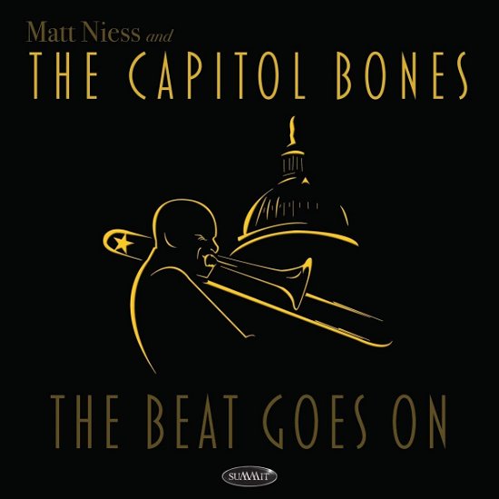 Beat Goes On - Niess, Matt & The Capitol Bones - Musiikki - MVD - 0099402778921 - perjantai 23. huhtikuuta 2021