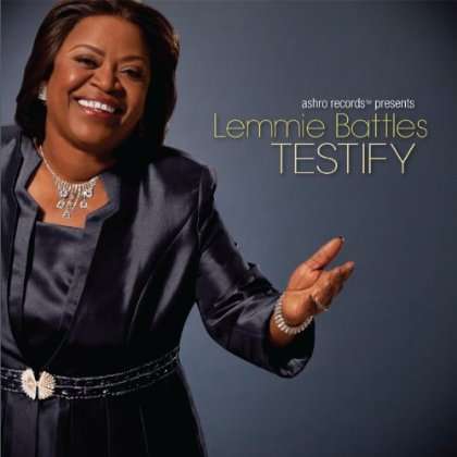 Cover for Lemmie Battles · Lemmie Battles-testify (CD) (2013)