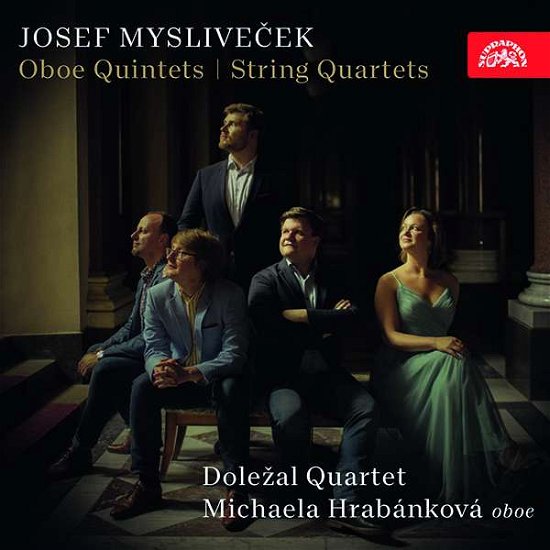 Cover for Dolezal Quartet / Michaela Hrabankova · Josef Myslivecek: Oboe Quintets / String Quartets (CD) (2020)