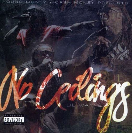 Cover for Lil Wayne · No Ceilings (CD) (2013)