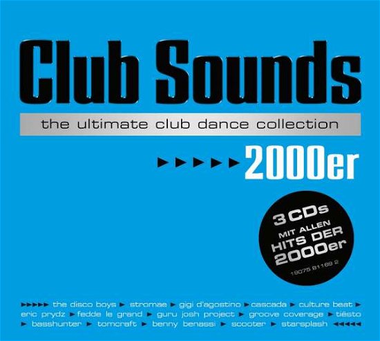 Club Sounds 2000er - V/A - Música - SPMAR - 0190758116921 - 26 de enero de 2018