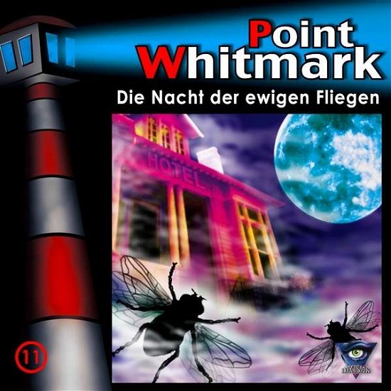 Cover for Point Whitmark · 011/die Nacht Der Ewigen Fliegen (CD) (2019)
