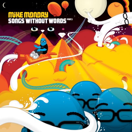 Cover for Mike Monday · Songs Without Words Part 1 (CD) [Digipak] (2008)