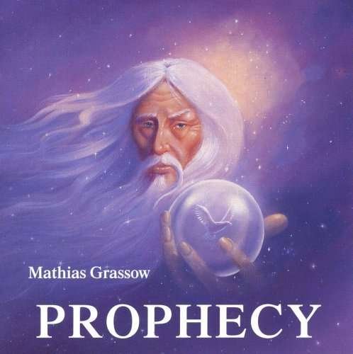 Cover for Mathias Grassow · Prophecy [cd] (CD) (1999)