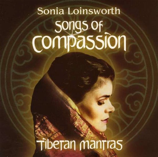 Cover for Sonia Loinsworth · Songs For Compassion (CD) (2007)