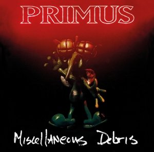 Cover for Primus · Miscellaneous Debris (CD) (2015)