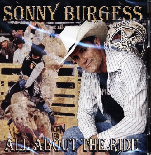 Cover for Sonny Burgess · All About the Ride (CD) (2012)
