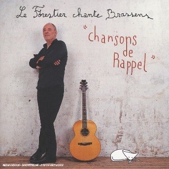 Cover for Maxime Le Forestier · Les chansons de rappel - best of (CD) (2013)