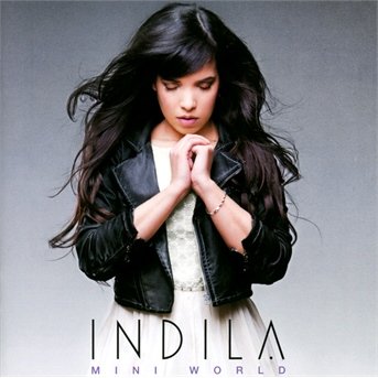 Mini World - Indila - Musiikki - UNIVERSAL - 0602537722921 - torstai 27. helmikuuta 2014