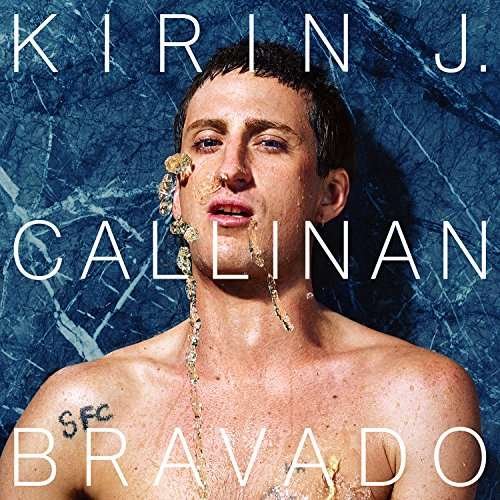 Cover for Kirin J. Callinan · Bravado (CD) (2017)